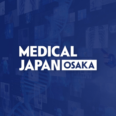 日本国际医疗博览会   MEDICAL JAPAN OSAKA